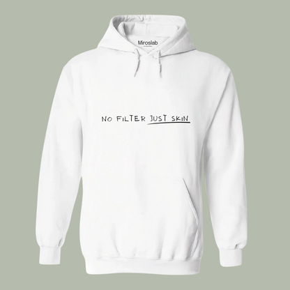 Hoodie Miroslab ¨NO FILTER JUST SKIN¨